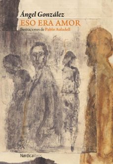 eso es amor (ebook)-angel gonzalez muñiz-9791387563967