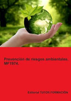 mf1974.prevencion de riesgos ambientales-lucia grijalbo fernandez-9791387566067
