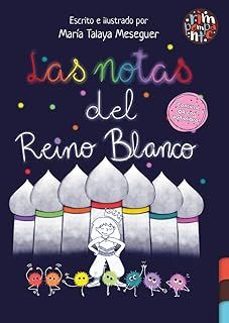 las notas del reino blanco-maria talaya meseguer-9791387616267