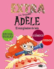 la terrible adèle extra 2. el cumpleaños de jade-9791387744267