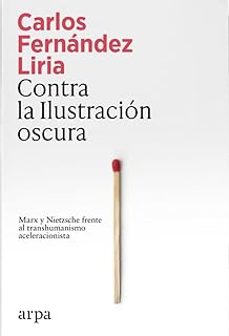 contra la ilustracion oscura-carlos fernandez liria-9791387833367