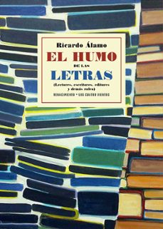 el humo de las letras-ricardo alamo-9791387939267