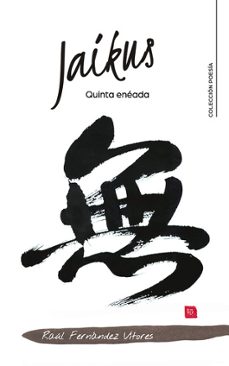 jaikus. quinta enéada-raul fernandez vitores-9791387984267