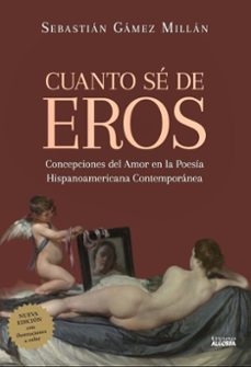 cuanto sé de eros-sebastian gamez millan-9791388099267