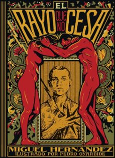 el rayo que no cesa (ebook)-miguel hernandez-pedro oyarbide-9791388220067