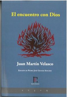 el encuentro con dios-juan martin velasco-9791399025767