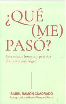 ¿ qué (me) pasó?-isabel ramon cuadrado-9791399068467