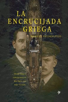 la encrucijada griega-manuel valdes puig-9791399113167