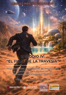 episodio iv: el final de la travesía. reglas básicas y propuestas de mejora para el expediente de subsanación de discrepancias castastrales (18.2 lci)-miguel prieto escudero-9791399165067