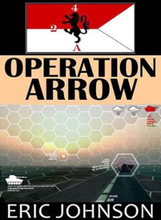 2-4 cavalry book 13: operation arrow (ebook)-eric johnson-9798215164167