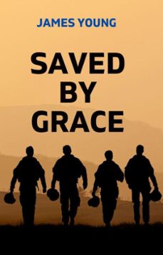 saved by grace (ebook)-james young-9798227507167