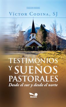 testimonios y sueños pastorales (ebook)-victor codina-9798227520067