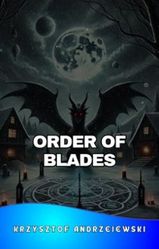 order of blades (ebook)-krzysztof andrzejewski-9798231109067
