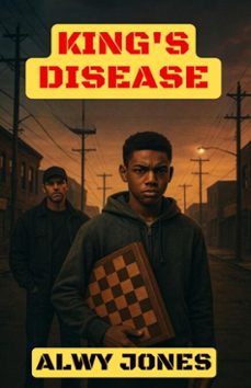 king's disease (ebook)-alwy jones-9798231278367