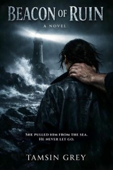 beacon of ruin (ebook)-tamsin grey-9798231953967