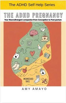 the adhd pregnancy (ebook)-amy amayo-9798232213367