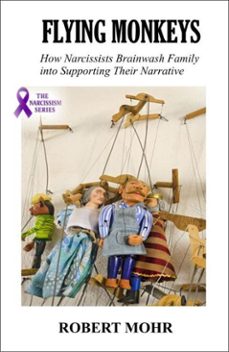 flying monkeys (ebook)-robert mohr-9798232454067