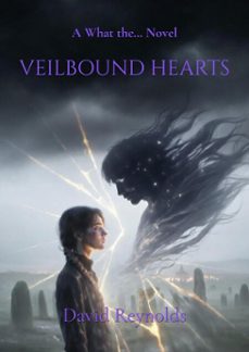 veilbound hearts (ebook)-david reynolds-9798232459567