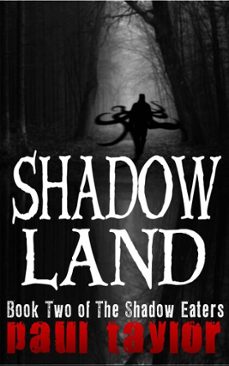 shadowland (ebook)-paul taylor-9798232960667