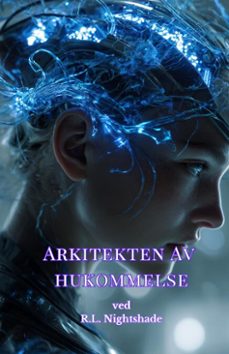 arkitekten av hukommelse (ebook)-r.l. nightshade-9798233681967
