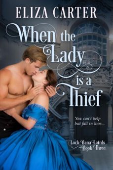 when the lady is a thief (ebook)-eliza carter-9798233901867