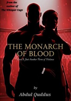 the monarch of blood: love is just another form of violence (ebook)-abdul quddus-9798233954467