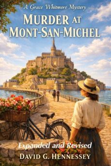 murder at mont san michel expanded and revised (ebook)-david g. hennessey-9798233981067