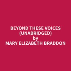 beyond these voices (unabridged) (audiolibro)-9798330013067