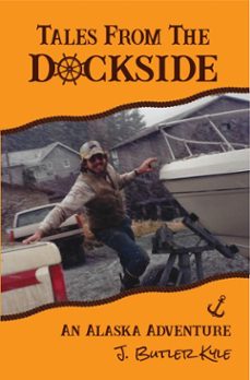 tales from the dockside (ebook)-j. butler kyle-9798986968667