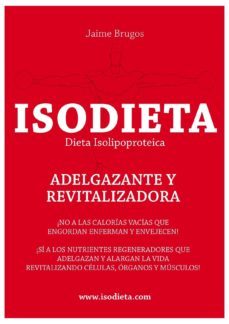 isodieta: adelgazante y revitalizadora -dieta isolipoproteica (ebook)-2910022010391