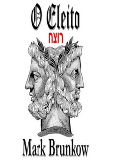 o eleito (ebook)-mark brunkow-3410002572677
