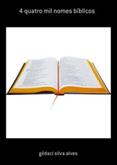4 quatro mil nomes biblicos (ebook)-gildaci silva alves-3410003375277