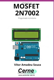 experiencias com o  mosfet  2n7002 programado no arduino (ebook)-vitor amadeu souza-3410005194777