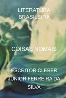coisas nomais (ebook)-escritor cleber junior ferreira da silva-3410006252377