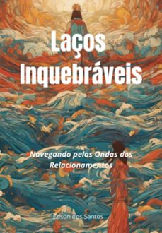 laços inquebraveis (ebook)-edson dos santos-3410006691077