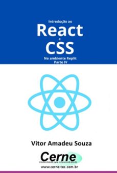 introduço ao react e css no ambiente replit parte iv (ebook)-vitor amadeu souza-3410007086377