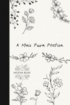 a mais pura poetisa (ebook)-helena s. buas-3410007578377