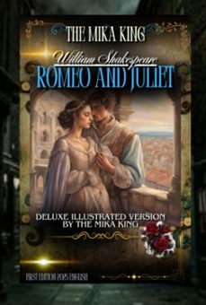 romeo and juliet william shakespeare deluxe illustrated version by the mika king (ebook)-william shakespeare,the mika king-3410007700877