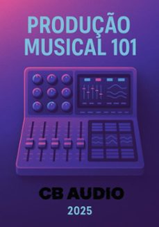 produço musical 101 (ebook)-caio barbosa-3410008277477