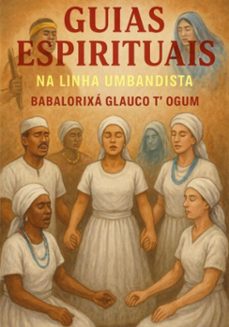 guias espirituais (ebook)-babalorixá glauco t´ogum-3410008334477