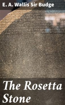the rosetta stone (ebook)-e. a. wallis , sir budge-4057664620477