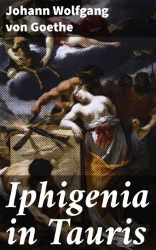 iphigenia in tauris (ebook)-johann wolfgang von goethe-4057664643377