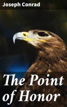 the point of honor (ebook)-joseph conrad-4064066434977