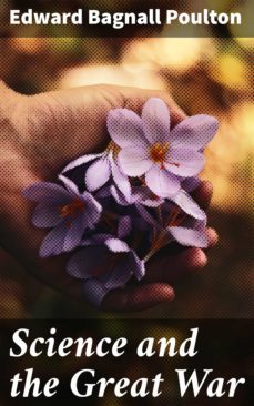 science and the great war (ebook)-edward bagnall poulton-4064066443177