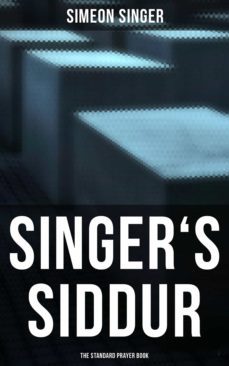 singer's siddur - the standard prayer book (ebook)-simeon singer-4066338116277