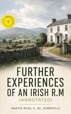 further experiences of an irish r.m (ebook)-martin ross-e. oe. somerville-4066339553477