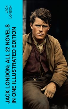 jack london: all 22 novels in one illustrated edition (ebook)-jack london-4066339578777