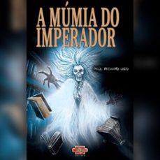 a mumia do imperador (ebook)-paul richard ugo-4066339974777