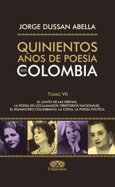 quinientos años de poesia en colombia tomo vii (ebook)-jorge dussan abella-4099995591477
