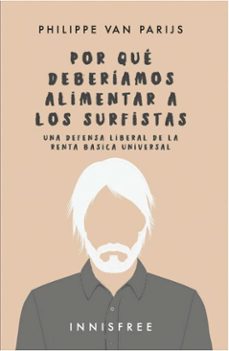 por que deberiamos alimentar a los surfistas: una defensa liberal (ebook)-4099995620177
